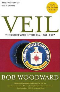 Cover image for Veil: The Secret Wars of the Cia, 1981-1987