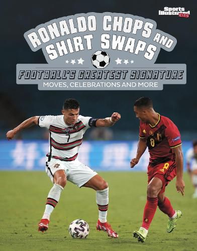 Ronaldo Chops and Shirt Swaps