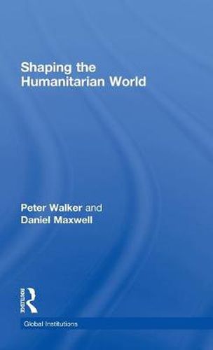 Cover image for Shaping the Humanitarian World