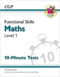 Cover image for Functional Skills Maths Level 1 - 10 Minute Tests