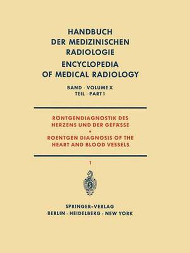 Cover image for Roentgendiagnostik Des Herzens Und Der Gefasse Teil 1 / Roentgen Diagnosis of the Heart and Blood Vessels Part 1