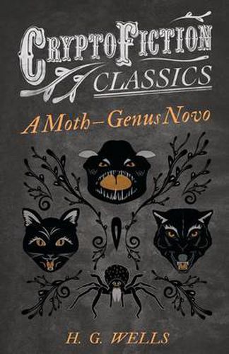 Cover image for A Moth - Genus Novo (Cryptofiction Classics)