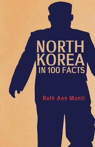 Cover image for North Korea in 100 Facts