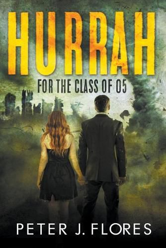 Cover image for Hurrah for the Class of 05