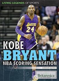 Cover image for Kobe Bryant: NBA Scoring Sensation