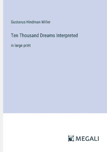 Cover image for Ten Thousand Dreams Interpreted