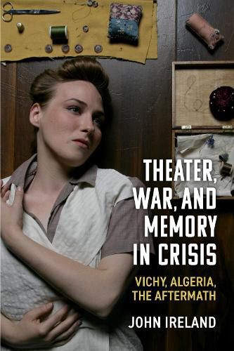 Cover image for Theater, War, and Memory in Crisis