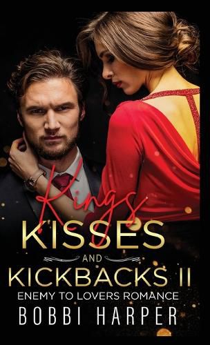 Cover image for Kings, Kisses, and Kickbacks II