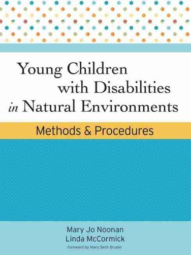 Cover image for Young Children with Disabilities in Natural Environments: Methods and Procedures