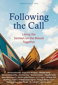 Cover image for Following the Call: Living the Sermon on the Mount Together