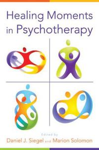Cover image for Healing Moments in Psychotherapy