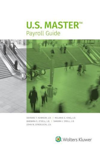 Cover image for U.S. Master Payroll Guide: 2017 Edition