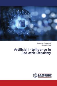 Cover image for Artificial Intelligence in Pediatric Dentistry