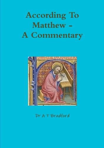 Cover image for According to Matthew. A Commentary