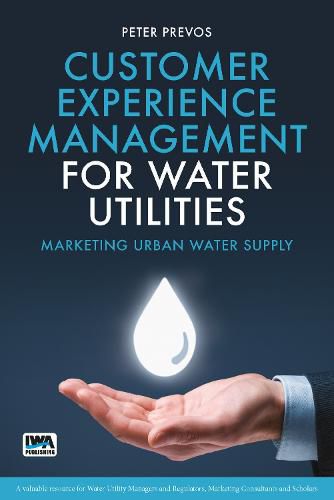 Cover image for Customer Experience Management for Water Utilities