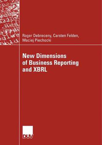 Cover image for New Dimensions of Business Reporting and XBRL