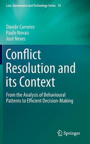 Cover image for Conflict Resolution and its Context: From the Analysis of Behavioural Patterns to Efficient Decision-Making