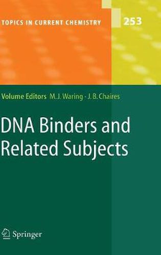 DNA Binders and Related Subjects