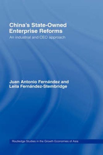 Cover image for China's State Owned Enterprise Reforms: An Industrial and CEO Approach