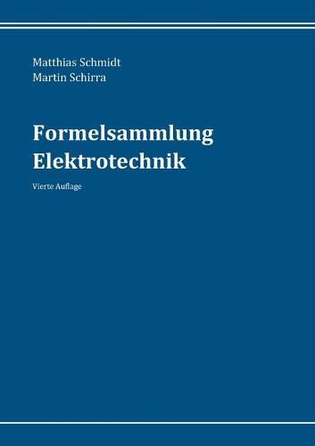 Cover image for Formelsammlung Elektrotechnik