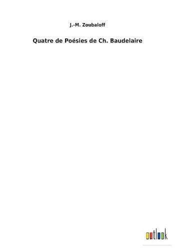 Quatre de Poesies de Ch. Baudelaire