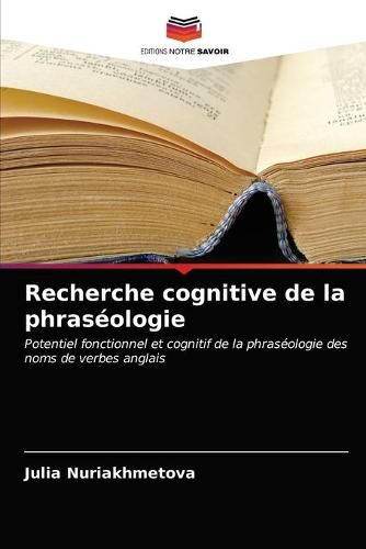 Cover image for Recherche cognitive de la phraseologie