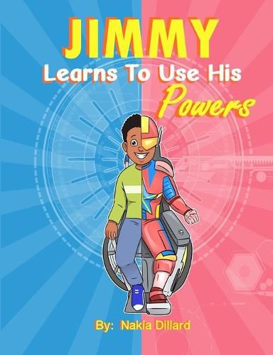 Cover image for Jimmy Learns to Use His Super Powers