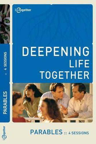 Cover image for Parables (Deepening Life Together) 2nd Edition