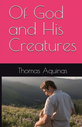 Cover image for Of God and His Creatures