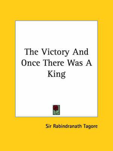 Cover image for The Victory and Once There Was a King