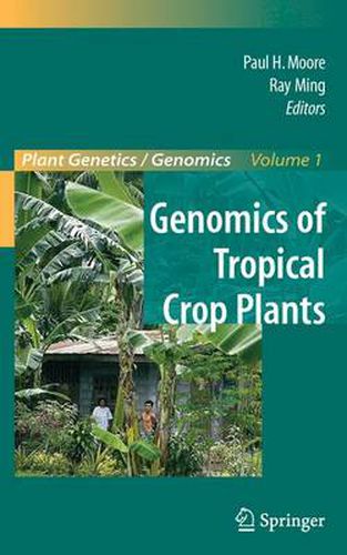 Genomics of Tropical Crop Plants