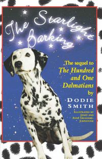 Cover image for The Starlight Barking: More about the Undred and One Dalmatians