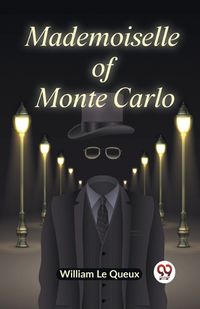 Cover image for Mademoiselle Of Monte Carlo