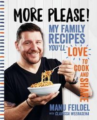 Cover image for More Please!: My family recipes you'll love to cook and share