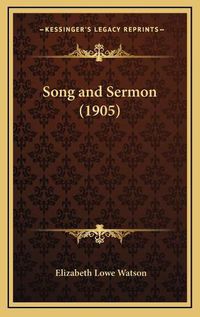 Cover image for Song and Sermon (1905)