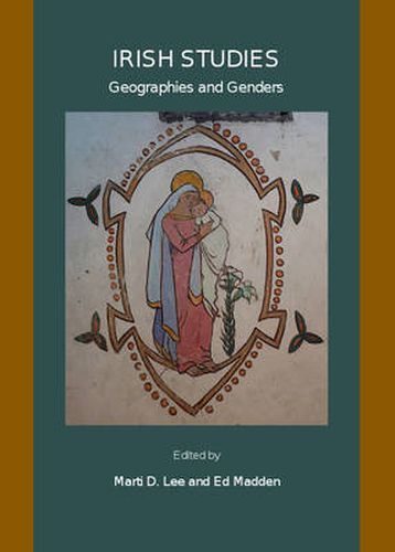 Irish Studies: Geographies and Genders