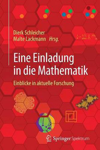 Cover image for Eine Einladung in Die Mathematik: Einblicke in Aktuelle Forschung