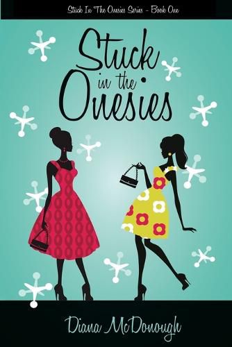 Cover image for Stuck in the Onesies