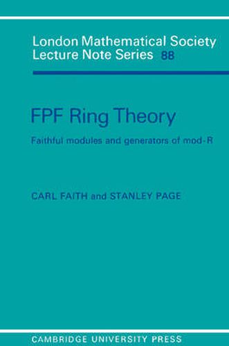 Cover image for FPF Ring Theory: Faithful Modules and Generators of Mod-R