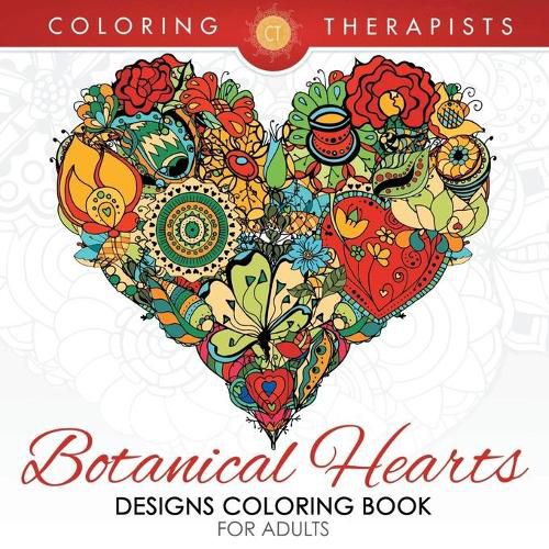 Cover image for Botanical Hearts Designs Coloring Book For Adults