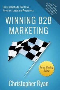 Cover image for Winning B2B Marketing