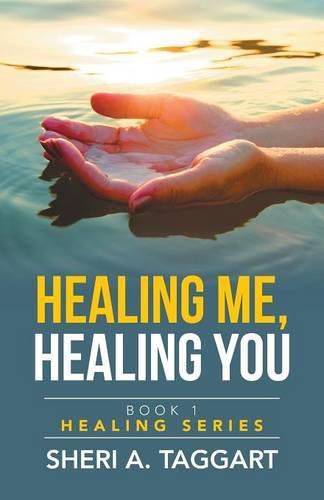 Cover image for Healing me, Healing you