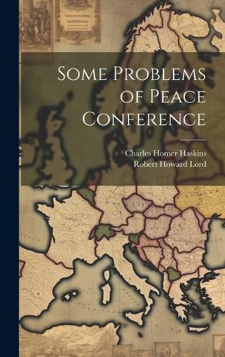 Cover image for Some Problems of Peace Conference