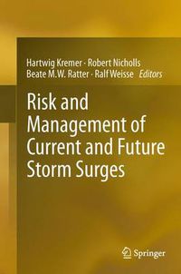 Cover image for Risk and Management of Current and Future Storm Surges