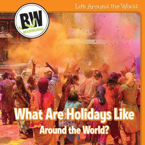 Cover image for What Are Holidays Like Around the World?