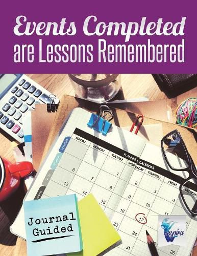 Cover image for Events Completed are Lessons Remembered Journal Guided