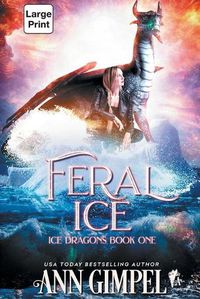 Cover image for Feral Ice: Paranormal Fantasy