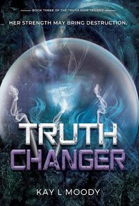 Cover image for Truth Changer