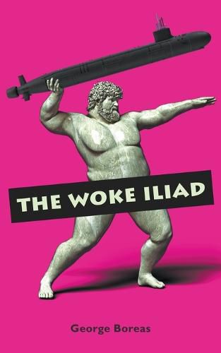 Cover image for The Woke Iliad