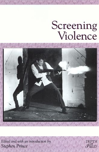 Cover image for Screening Violence